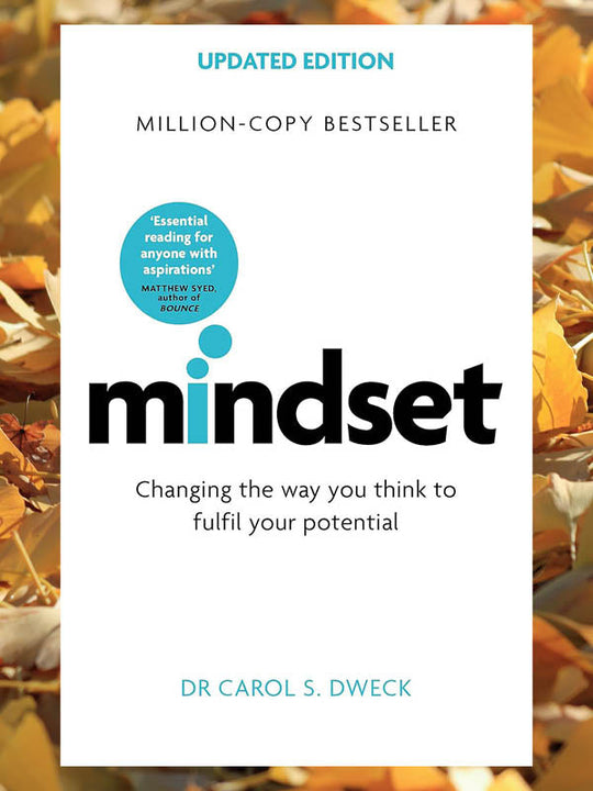 Mindset: The New Psychology of Success